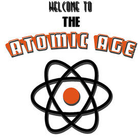 Welcome to the Atomic Age by AM FineArtPrints
