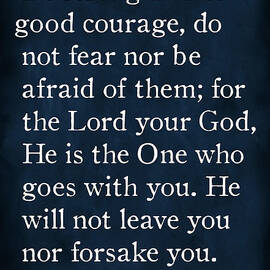 Deuteronomy 31 6. Inspirational Quotes Wall Art Collection by Mark Lawrence