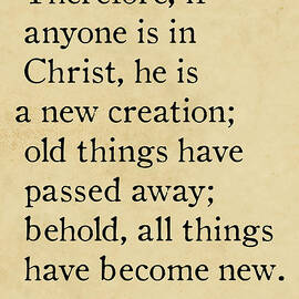  2 Corinthians 5 17 - Inspirational Quotes Wall Art Collection by Mark Lawrence