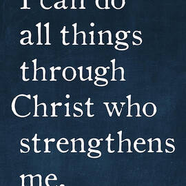Philippians 4 13- Inspirational Quotes Wall Art Collection by Mark Lawrence