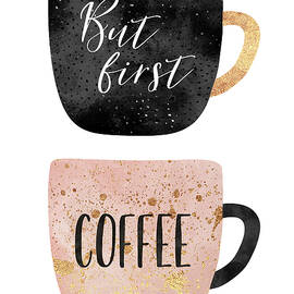 But first, coffee by Elisabeth Fredriksson