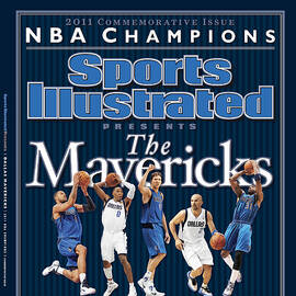 Dallas Mavericks, 2011 Nba Champions Sports Illustrated Cover by Sports Illustrated