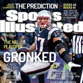 Gronked The Pats Party Boy Throttles Back Sort Of. The Nfl Sports Illustrated Cover by Sports Illustrated