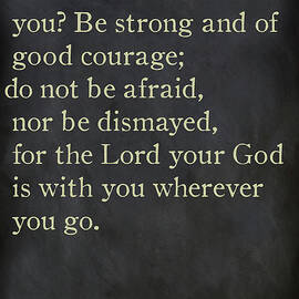 Joshua 1 9- Inspirational Quotes Wall Art Collection by Mark Lawrence