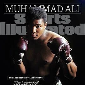 Muhammad Ali Still Fighting, Still Inspiring. The Legacy Of Sports Illustrated Cover by Sports Illustrated
