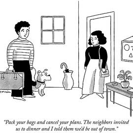 Pack your bags and cancel your plans by Elisabeth McNair