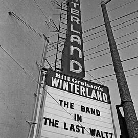 The Marquee For The Last Waltz by Michael Ochs Archives