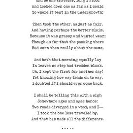 The Road Not Taken - Robert Frost Poem - Minimal, Sophisticated, Modern, Classy Typewriter Print by Studio Grafiikka