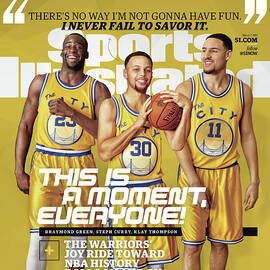 This Is A Moment, Everyone The Warriors Joy Ride Toward Nba Sports Illustrated Cover by Sports Illustrated