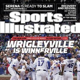 Wrigleyville Is Winnerville The New Vibe And Lots Of Wins Sports Illustrated Cover by Sports Illustrated