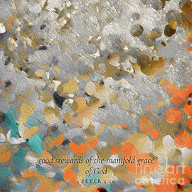 1 Peter 4 10 Square Christian Art, Good Stewards Of Grace by Mark Lawrence