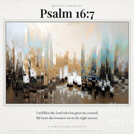 Psalm 16 7 Quiet Counsel- Museum Poster by Mark Lawrence