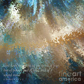 2 Timothy 1 7 Square Christian Art, Power, Love And A Sound Mind by Mark Lawrence