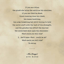 Ayn Rand Quote 02 - Atlas Shrugged - Typewriter quote on Old Paper - Literary Poster - Book Lover by Studio Grafiikka
