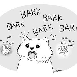 Barking Dog by Ellie Black