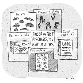 Based on Past Purchases You Might Also Like by Roz Chast