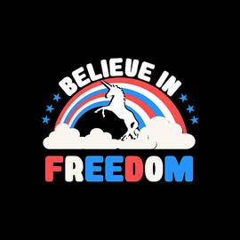 Believe In Freedom by Flippin Sweet Gear