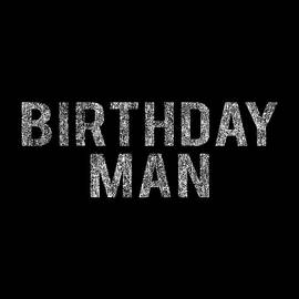 Birthday Man by Flippin Sweet Gear