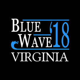 Blue Wave VIRGINIA Vote Democrat by Flippin Sweet Gear