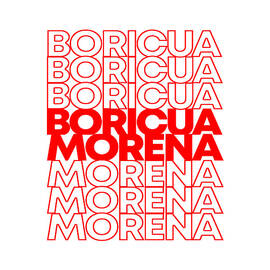 Boricua Morena Puerto Rican by Flippin Sweet Gear