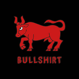 Bullshirt by Flippin Sweet Gear
