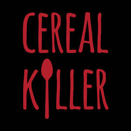 Cereal Killer by Flippin Sweet Gear