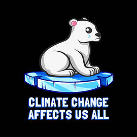 Climate Change Affects Us All Crying Polar Bear by Flippin Sweet Gear