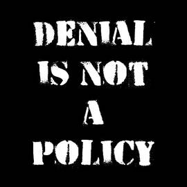 Climate Change Denial Is Not A Policy by Flippin Sweet Gear