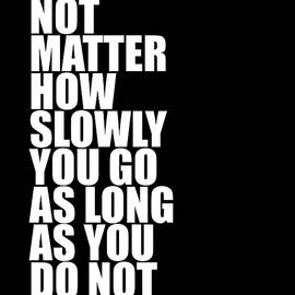 Confucius Quotes 04 - Minimal Typography - Literature Print - Black by Studio Grafiikka