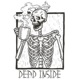 Dead Inside Skeleton Coffee Halloween Meme by Flippin Sweet Gear