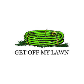 Get Off My Lawn by Flippin Sweet Gear