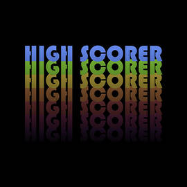 High Scorer Gamer Retro by Flippin Sweet Gear