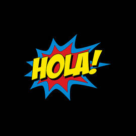 Hola Spanish Superhero by Flippin Sweet Gear