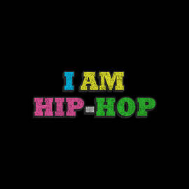 I Am Hip-hop by Flippin Sweet Gear