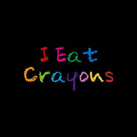 I Eat Crayons by Flippin Sweet Gear