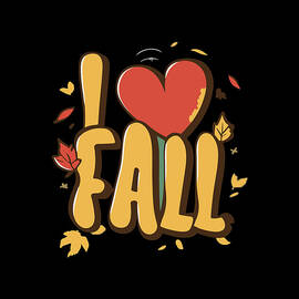 I Love Fall Autumn Leaves by Flippin Sweet Gear