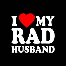 I Love My Rad Husband by Flippin Sweet Gear