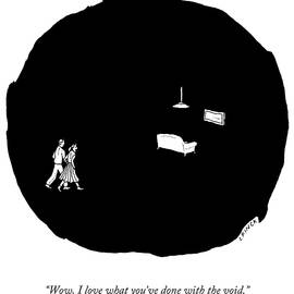 I Love What You've Done with the Void by Liana Finck