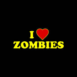 I Love Zombies by Flippin Sweet Gear