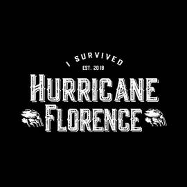 I Survived Hurricane Florence 2018 by Flippin Sweet Gear