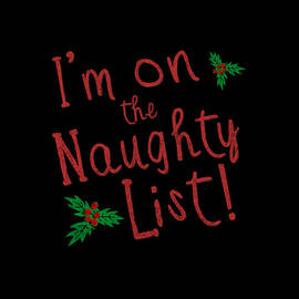 Im On The Naughty Lis Retro by Flippin Sweet Gear