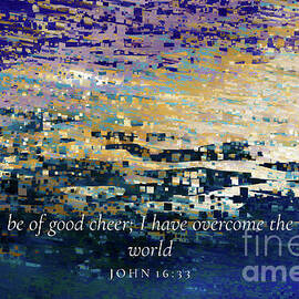 John 16 33 Bible Verse Wall Art, I Have Overcome The World by Mark Lawrence