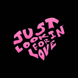 Just Lookin For Love by Flippin Sweet Gear