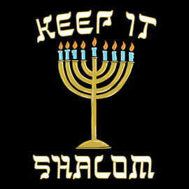 Keep is Shalom Hanukkah Menorah by Flippin Sweet Gear