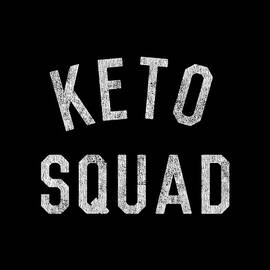 Keto Squad by Flippin Sweet Gear