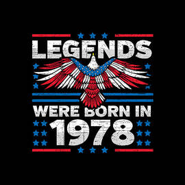 Legends Were Born in 1978 Patriotic Birthday by Flippin Sweet Gear
