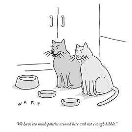 Less Politics More Kibble by Kim Warp