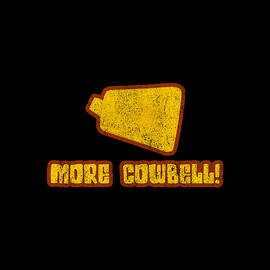 More Cowbell by Flippin Sweet Gear