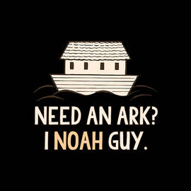 Need An Ark I Noah Guy Funny Christian by Flippin Sweet Gear