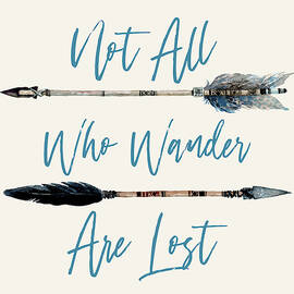 Not All Who Wander Are Lost - Blue by Ink Well